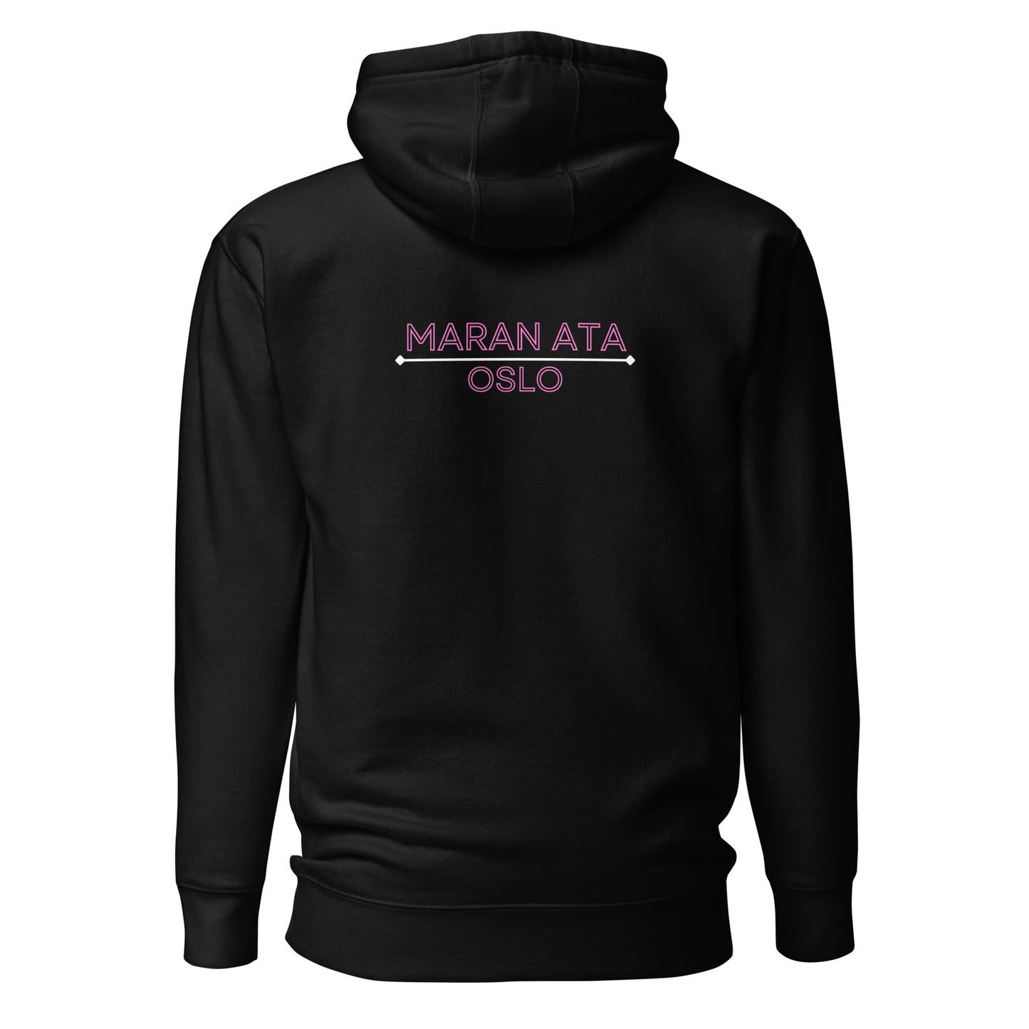 Maran Ata! | Pink | Unisex Hoodie