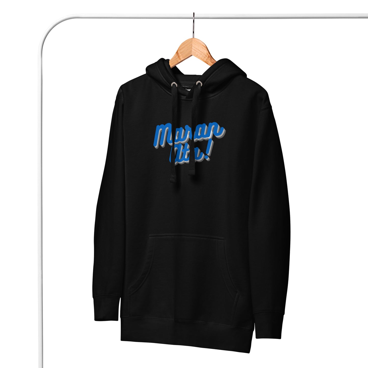 Maran Ata! | Blue | Unisex Hoodie
