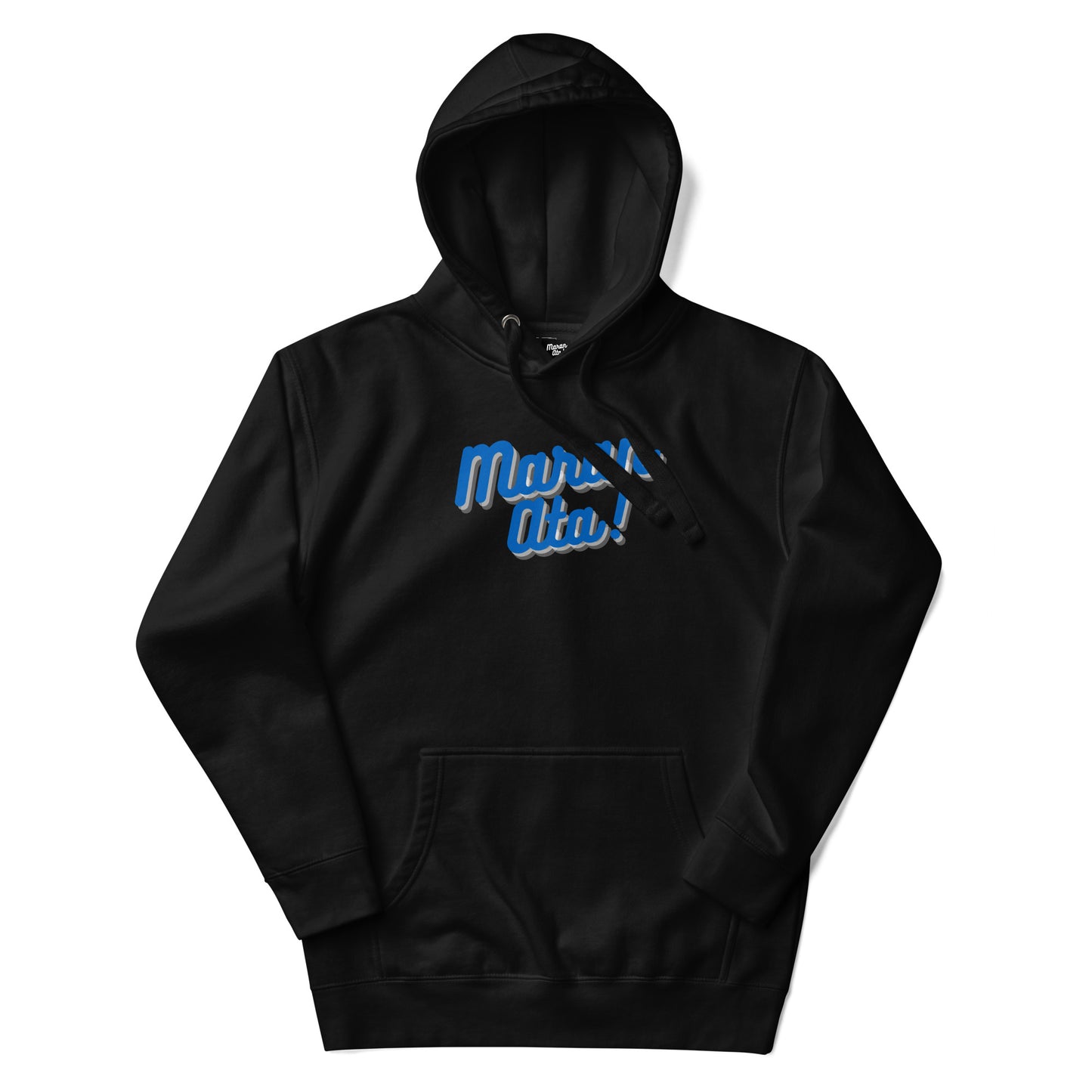 Maran Ata! | Blue | Unisex Hoodie