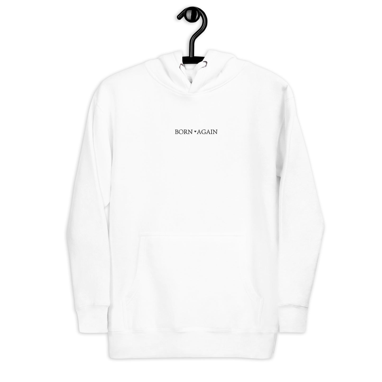 Born Again | White | Embroidered Unisex Hoodie
