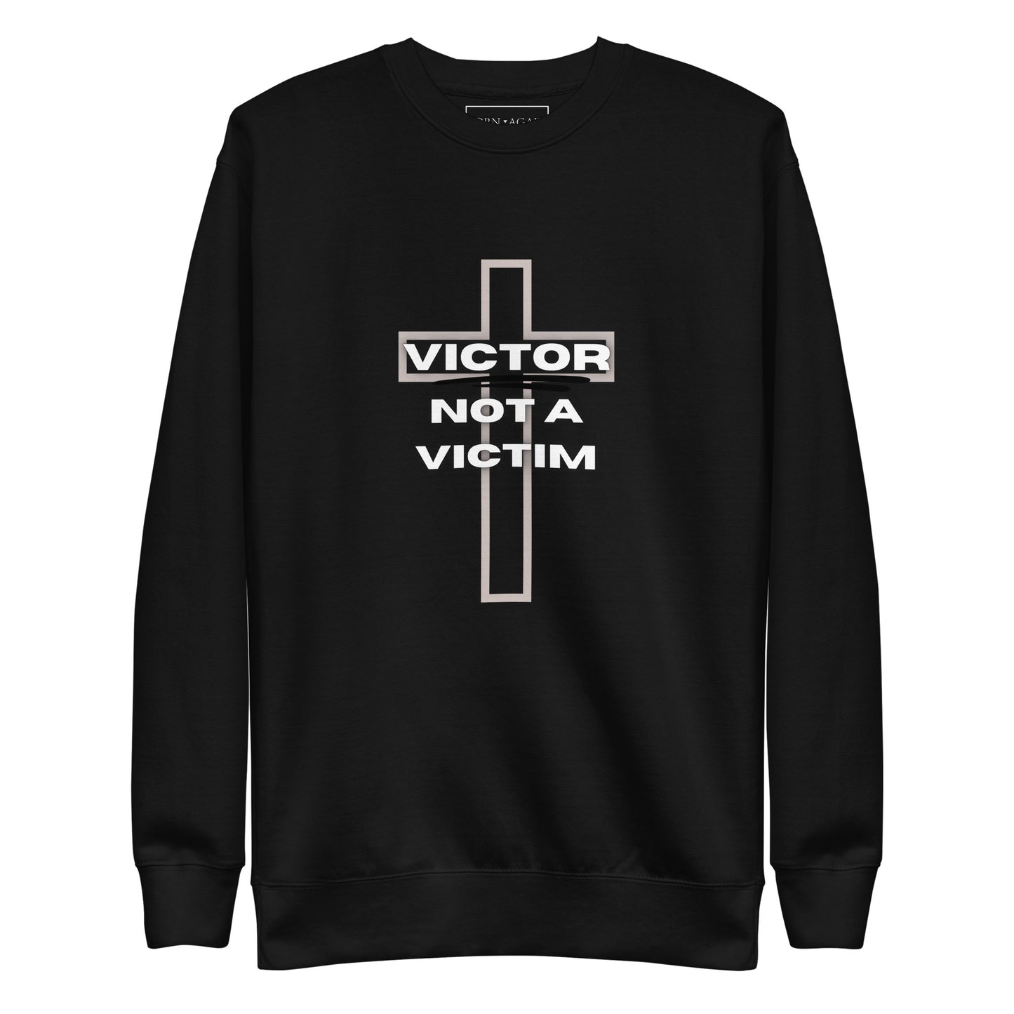 Victor Not A Victim | Unisex Premium Sweatshirt