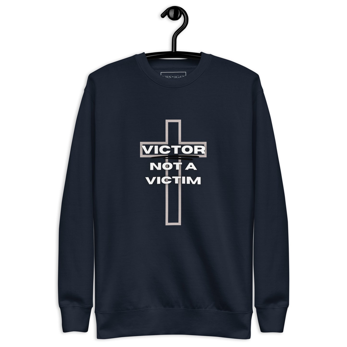Victor Not A Victim | Unisex Premium Sweatshirt