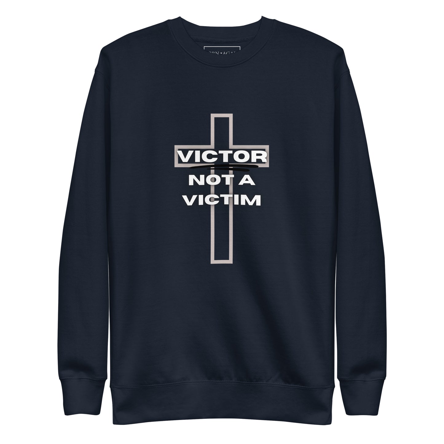 Victor Not A Victim | Unisex Premium Sweatshirt