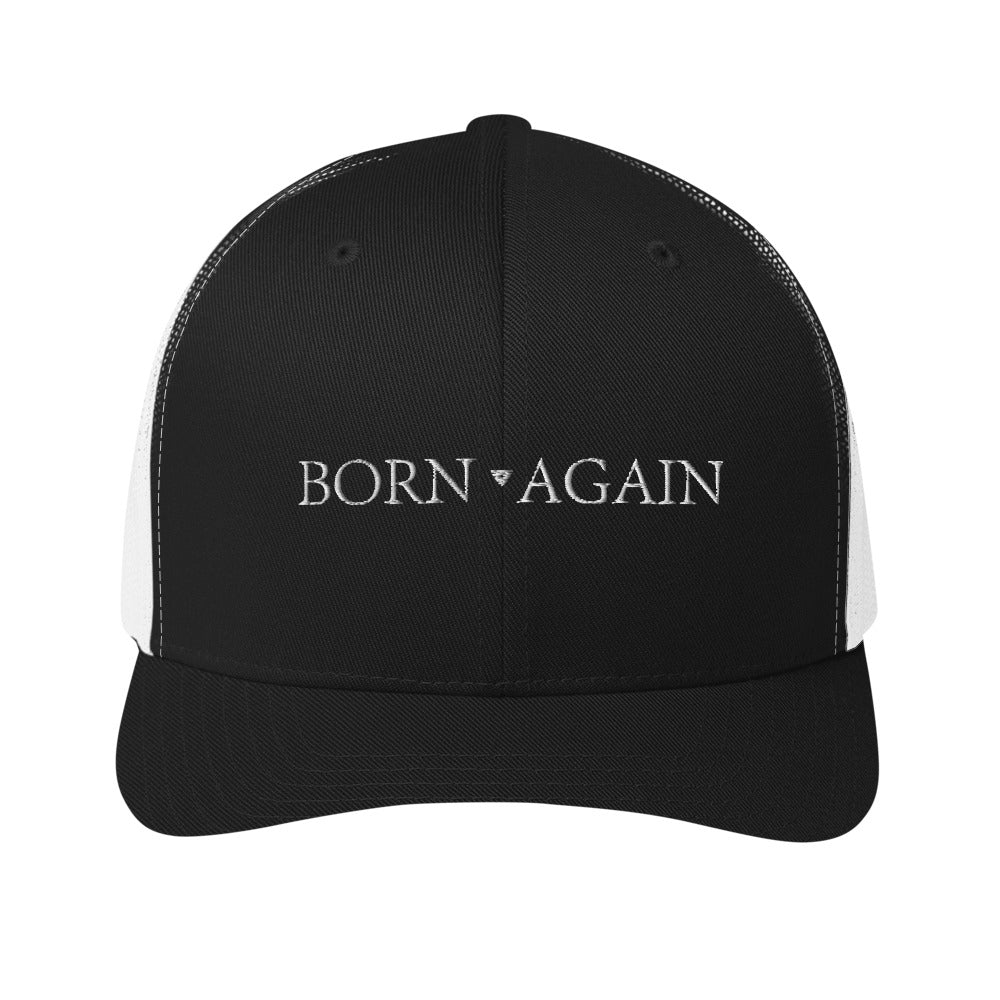Born Again Trucker Cap White Text