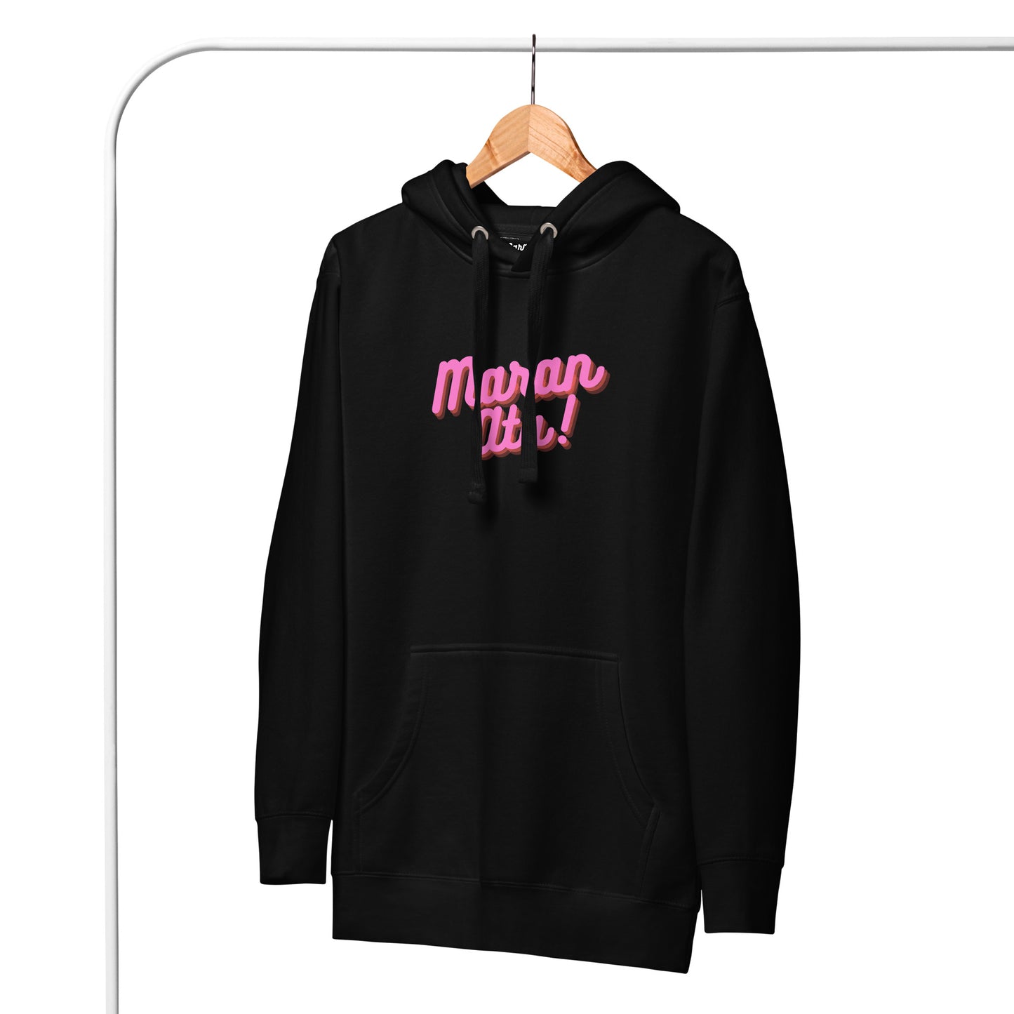 Maran Ata! | Pink | Unisex Hoodie
