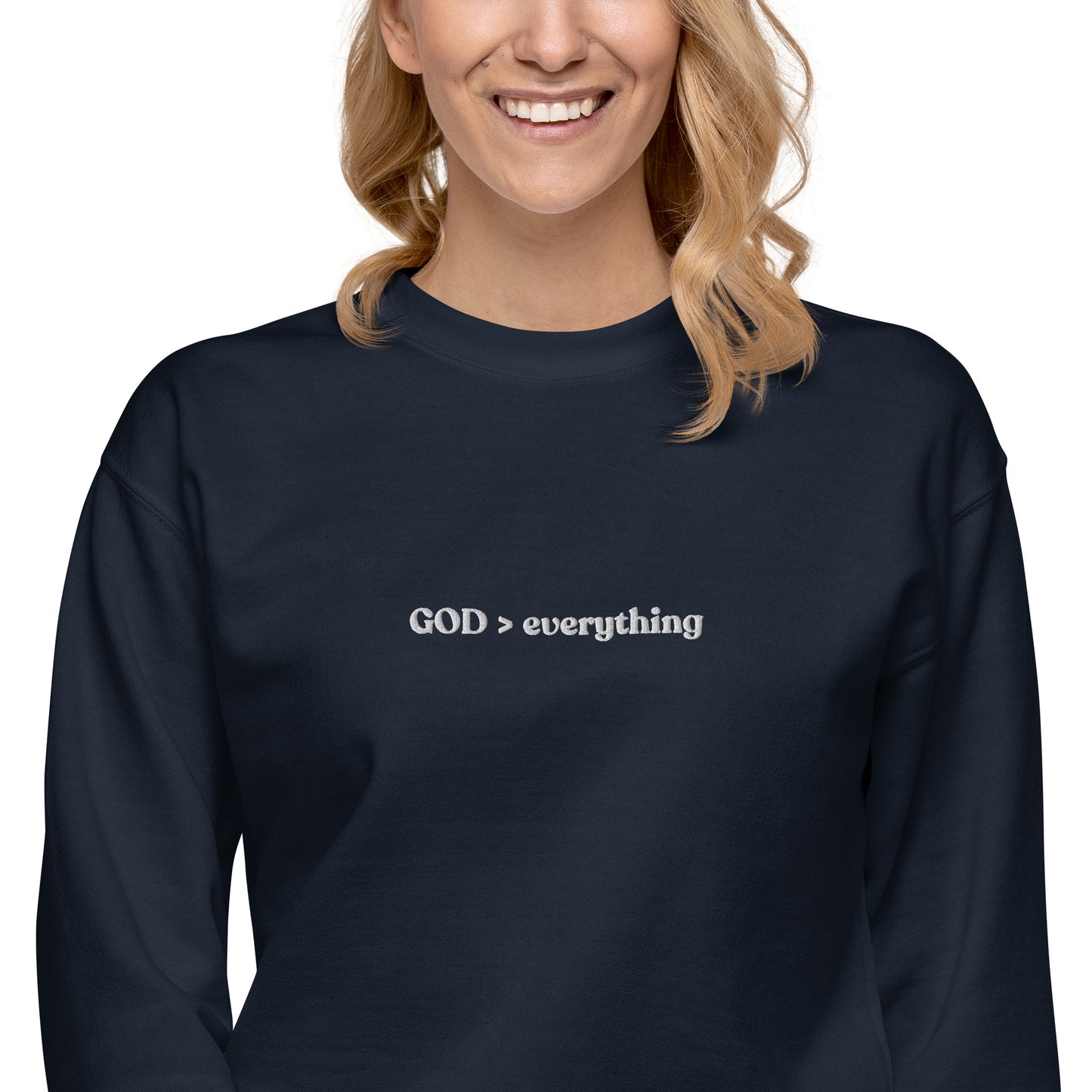 God Over Everything | Embroidered Unisex Premium Sweatshirt