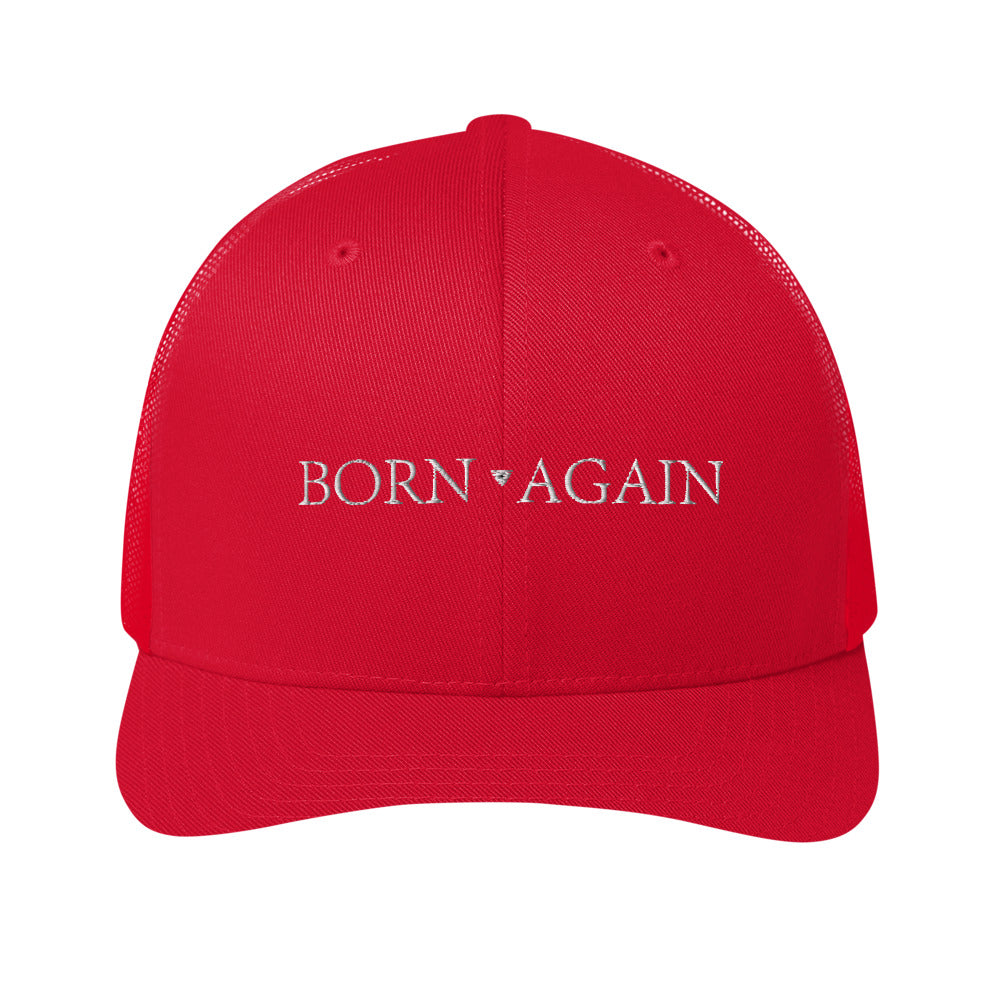 Born Again Trucker Cap White Text